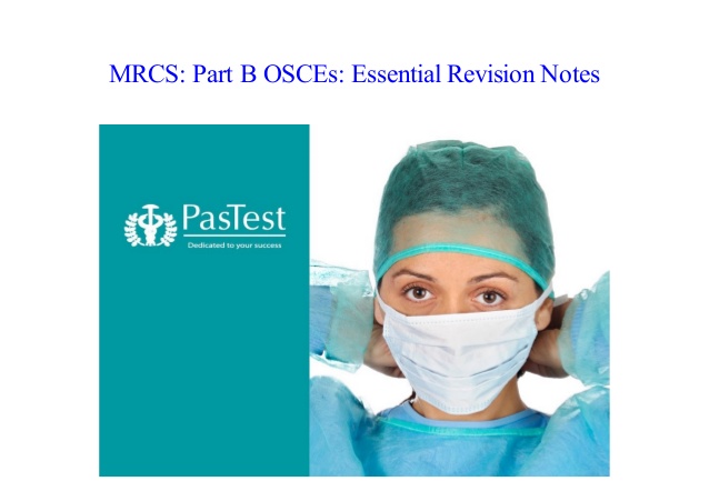 Mrcs Part B Osces Essential Revision Notes Pdf
